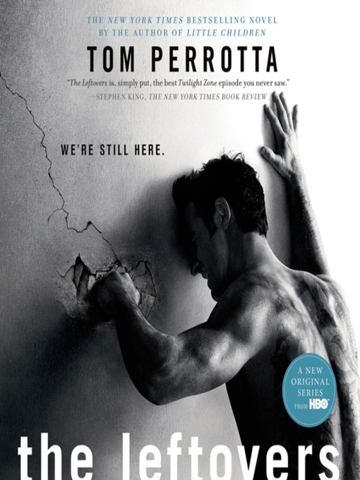 Title details for The Leftovers by Tom Perrotta - Available
